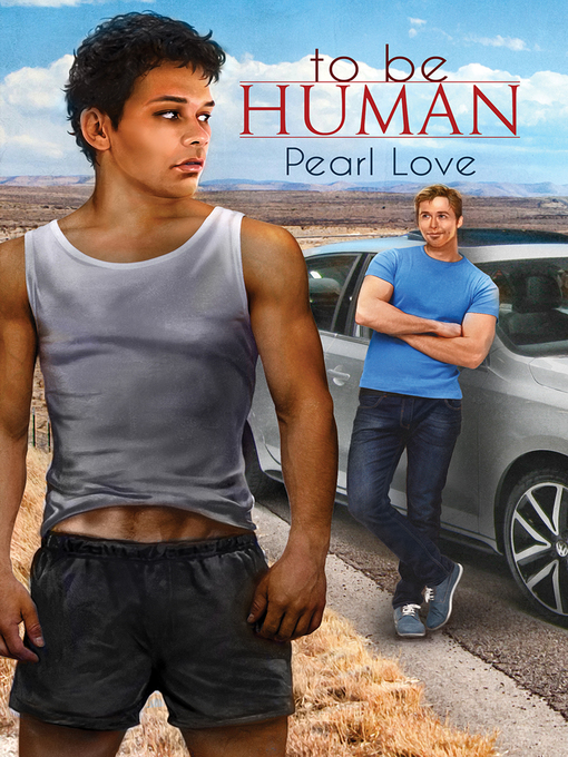 Title details for To Be Human by Pearl Love - Available